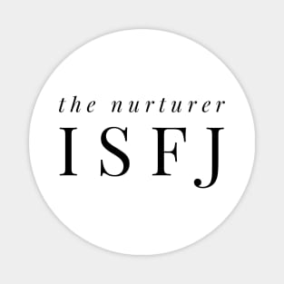 ISFJ The Nurturer Magnet